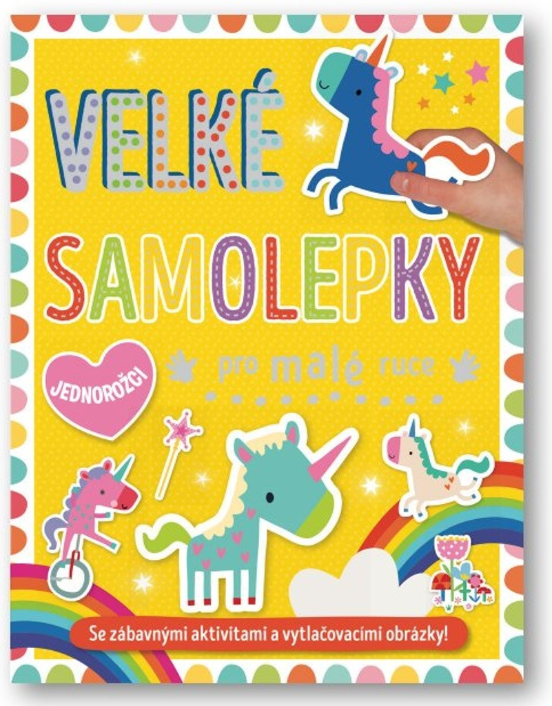 Velké samolepky pro malé ruce - Jednorožci